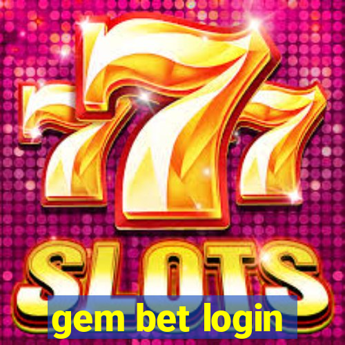 gem bet login